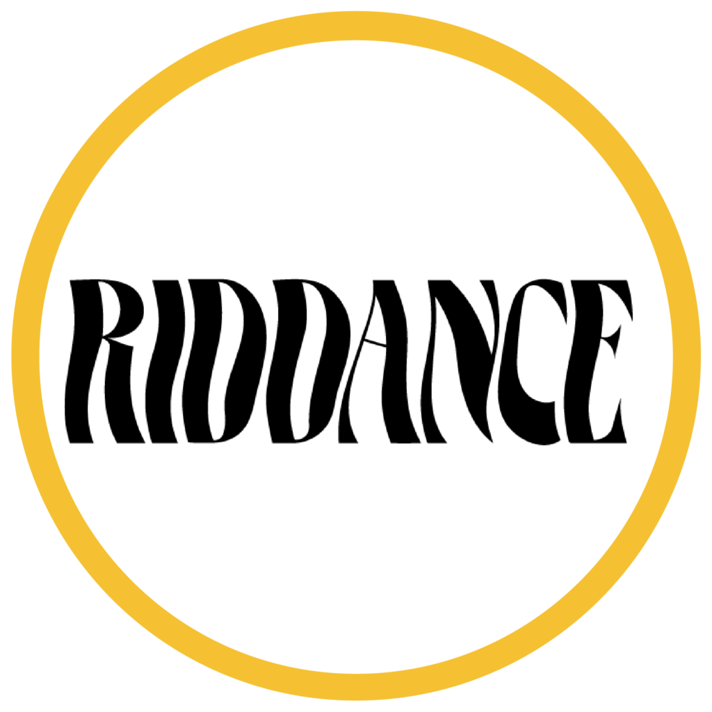 Riddance